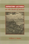 Expository Lectures on the Book of Joshua