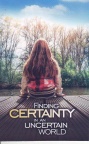 Tract - Finding Certainty in the Uncertain World  (pack of 100)
