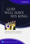 God Will Have His King - 1 Samuel - Matthias Media Study Guide