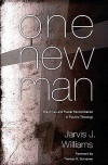 One New Man, The Cross and Racial Reconciliation