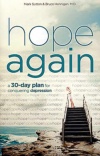 Hope Again, A 30-Day Plan for Conquering Depression