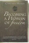 Becoming a Woman of Freedom, Study Guide