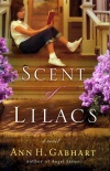 The Scent of Lilacs, Hollyhill Series