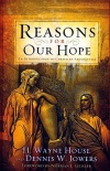 Reasons for Our Hope, An Introduction to Christian Apologetics