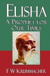 Elisha, A Prophet for Our Times - CCS
