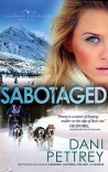 Sabotaged, Alaskan Courage Series  **