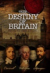 DVD - The Destiny of Britain, Decision that Shaped an Empire