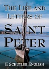 The Life and Letters of Saint Peter - CCS