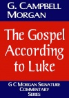 The Gospel According to Luke - CCS *
