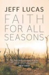 Faith for All Seasons