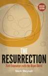 The Resurrection, First Encounters with the Risen Christ, Revised