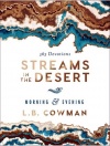 Streams in the Desert: Morning & Evening