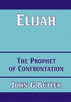 Elijah - The Prophet of Confrontation - CCS - BBS