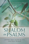 Shalom in Psalms, A Devotional from the Jewish Heart of the Christian Faith