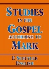 Studies in the Gospel According to Mark - CCS