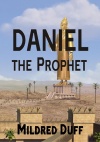 Daniel the Prophet - CCS