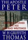 The Apostle Peter, Outline Studies on His Life and Writings  - CCS
