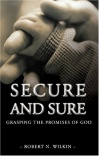 Secure and Safe, Grasping the Promises of God