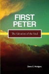 First Peter: The Salvation of the Soul 