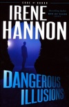 Dangerous Illusions, Code of Honor Series
