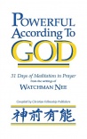 Powerful According to God, 31 Meditations on Prayer 