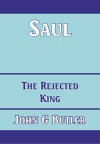 Saul - The Rejected King - CCS - BBS