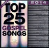 CD - Top 25 Gospel Songs - 2014 Edition - 2CD