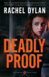 Deadly Proof, Atlanta Justice Series #1