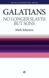 No Longer Slaves But Sons - Galatians - WCS - Welwyn