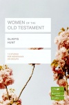 Lifebuilder Study Guide - Women of the Old Testament