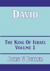 David: The King of Israel, Volume 1 - CCS - BBS