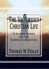 The Victorious Christian Life, A Lesson Series