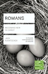 Lifebuilder Study Guide - Romans, Becoming New in Christ