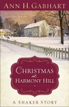 Christmas at Harmony Hill, A Shaker Story - CMS