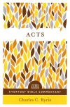 Acts, Everyman Bible Commentary - EBC