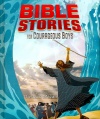 Bible Stories for Courageous Boys