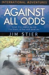 Against All Odds, Jim Stier