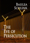 The Eve of Persecution 