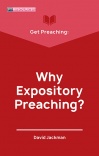 Get Preaching: Why Expository Preaching - GPS
