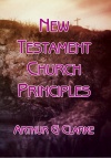 New Testament Church Principles