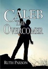 Caleb the Overcomer