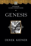 Genesis: An Introduction And Commentary, Kidner Classic Commentaries 