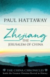 Zhejiang: The Jerusalem of China - The China Chronicles
