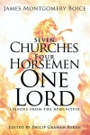 Seven Churches, Four Horsemen, One Lord