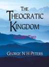 The Theocratic Kingdom, Volume 2 