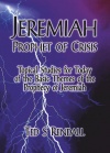 Jeremiah, Prophet of Crisis - CCS
