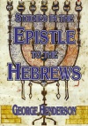 Studies in the Epistle to the Hebrews - CCS