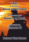 Israel in the Days of Haggai and Zechariah - CCS 