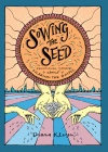 Sowing the Seed: Devotional Stories about Sharing the Gospel 