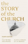The Story of the Church, Fourth Edition 